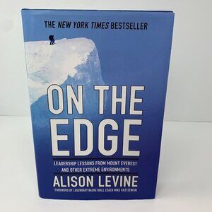 On the Edge Book The Art of High-Impact Leadership Hardcover Alison